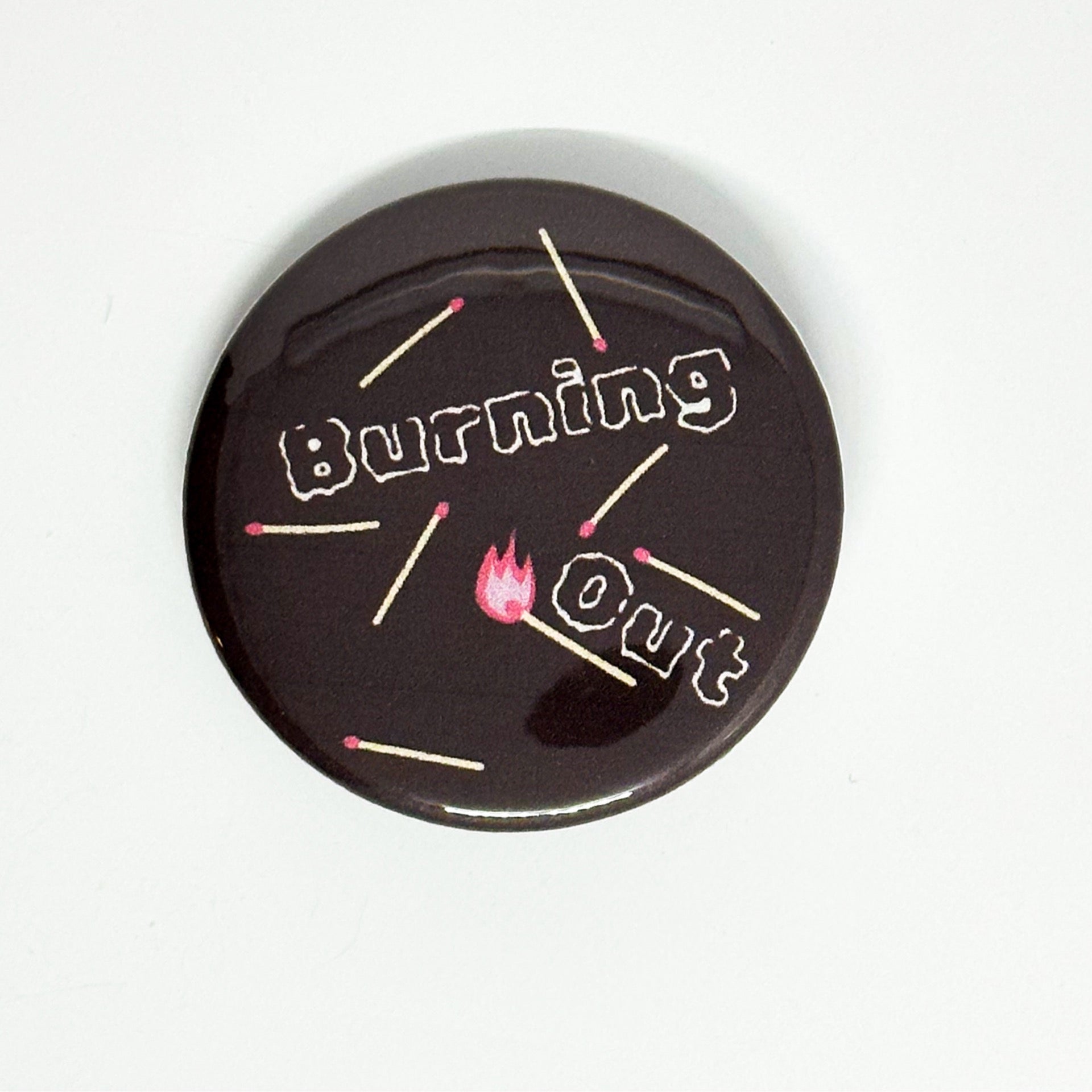 Burning out | Beyond Buttons